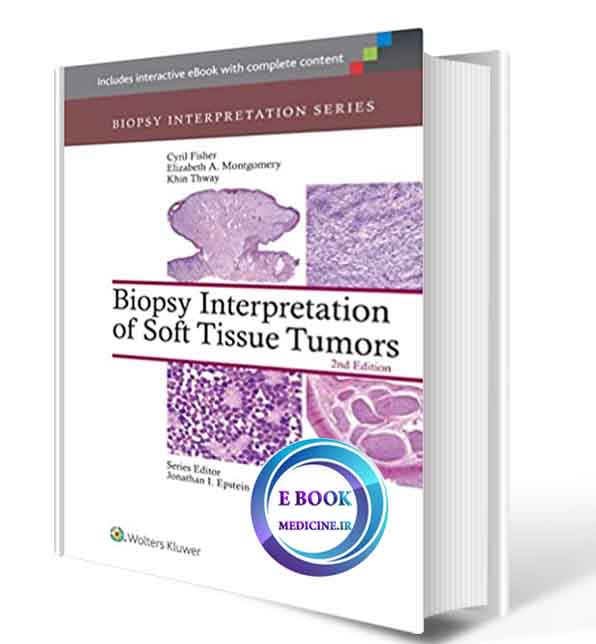 دانلود کتابBiopsy Interpretation of Soft Tissue Tumors  (  PDF)